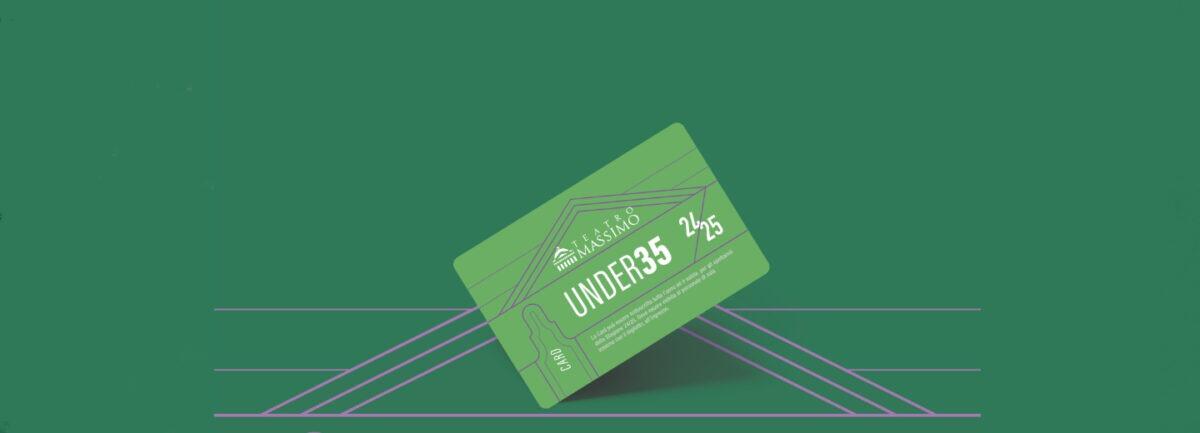 Card Under35 in vendita al Teatro Massimo Palermo per la Stagione 24/25 - 