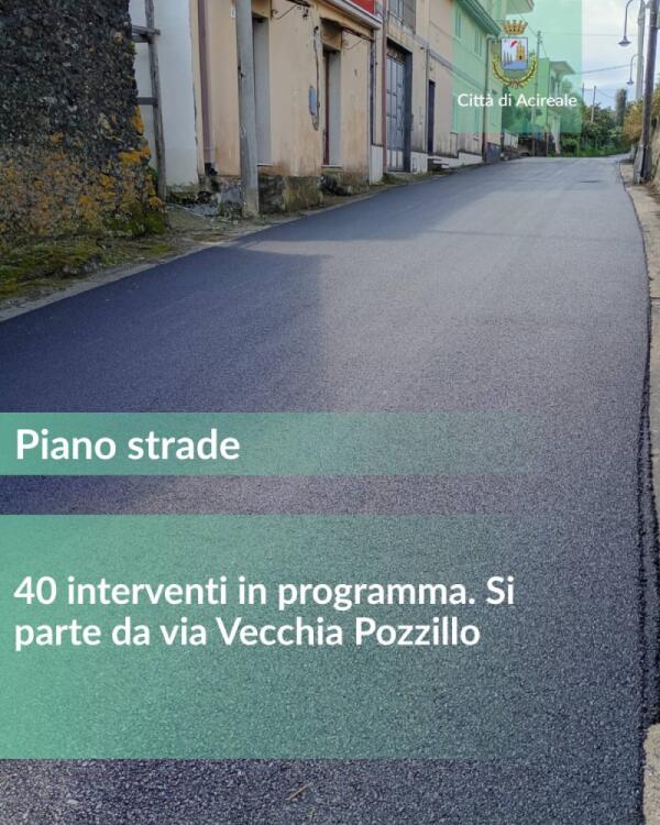 Acireale avvia il "Piano Strade": 40 interventi per 1,35 milioni, cantieri su Via Vecchia Pozzillo e Via Carico