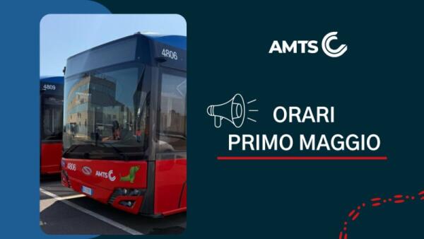 Festività del Primo Maggio 2026: orari di servizio dell'AMTS Catania