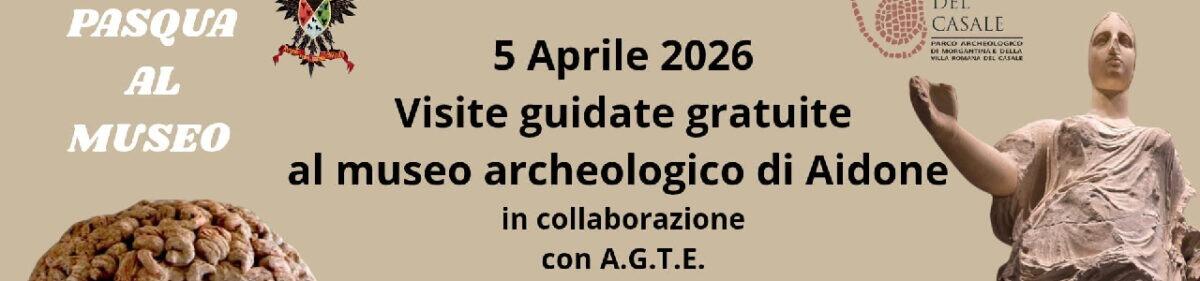 Pasqua al Museo: Visite Guidate nei Parchi Archeologici Siciliani di Morgantina e Villa Romana del Casale - 