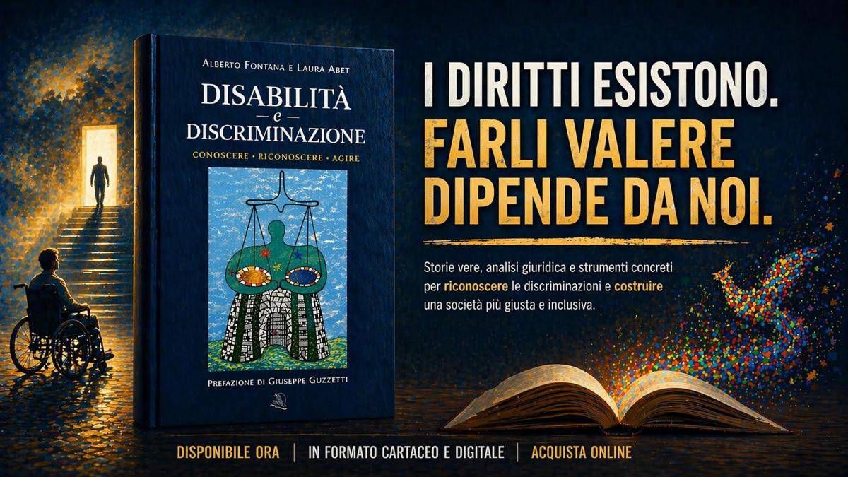 Libri, esce 'Disabilità e discriminazione', casi reali per garantire diritti - 