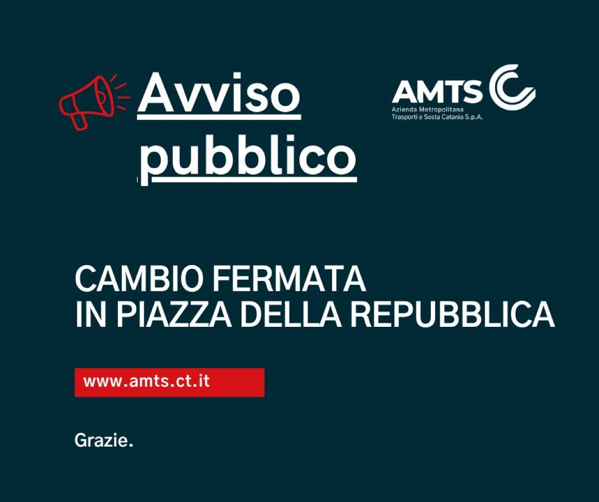Catania, cambia il capolinea in Piazza della Repubblica: sette linee interessate dal 15 maggio - Credit Foto AMTS Catania Spa
