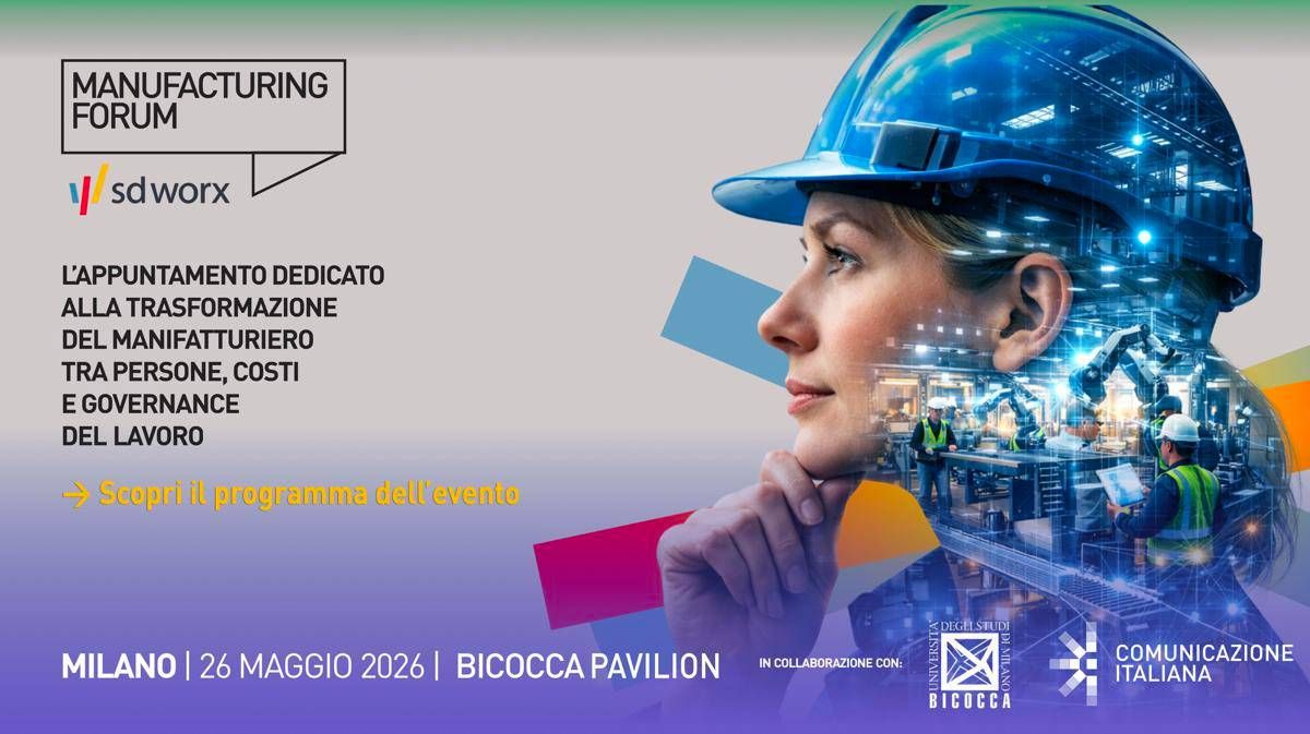 A Milano in programma Manufacturing Forum 2026 per 26 maggio - 