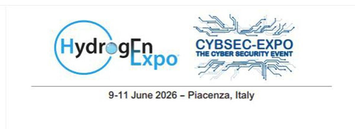 Fiere, idrogeno e cybersicurezza: dal 9 all'11 giugno tornano a Piacenza Hydrogen Expo e Cybsec-Expo - 