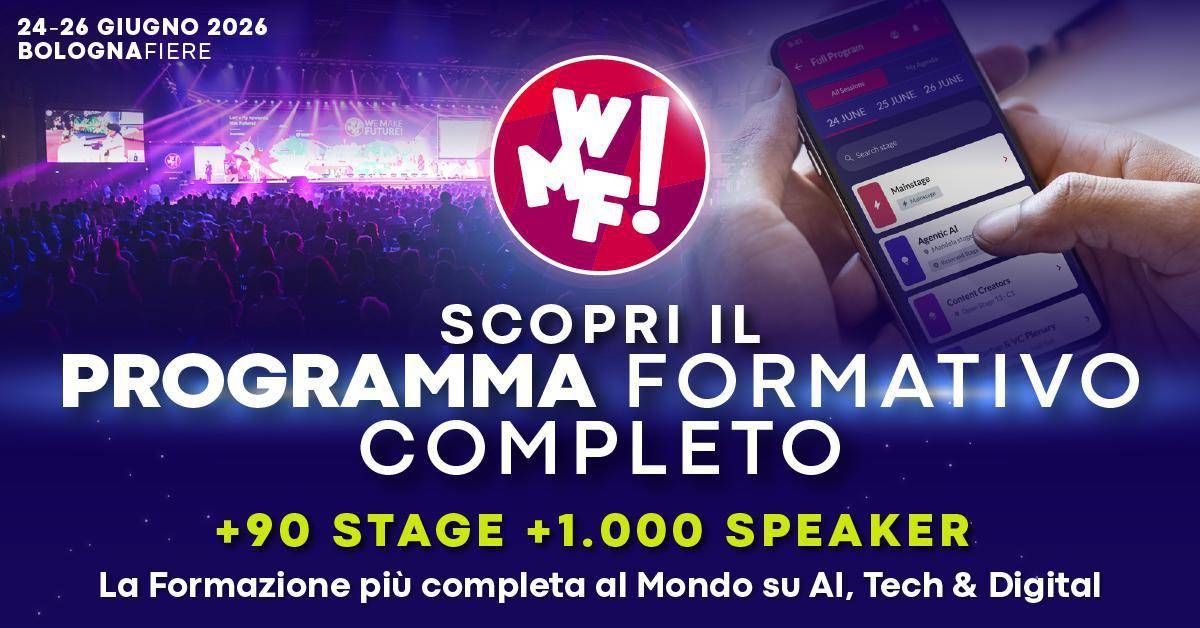 Innovazione, WMF 2026 completa programma formativo con oltre 90 stage e 1.000 speaker - 