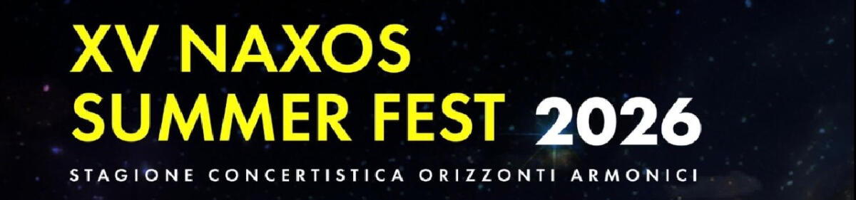 XV Naxos Summer Fest 2026: musica nei siti archeologici di Morgantina e Villa Romana del Casale - 