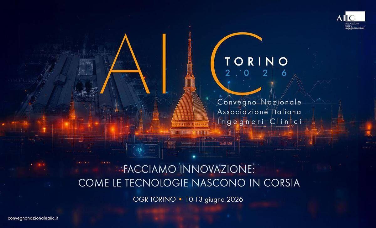'L’innovazione nasce in corsia', a Torino convegno ingegneria clinica - 