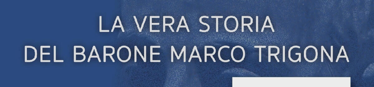 Palazzo Trigona: incontro su “La vera storia del Barone Marco Trigona” a Piazza Armerina - 