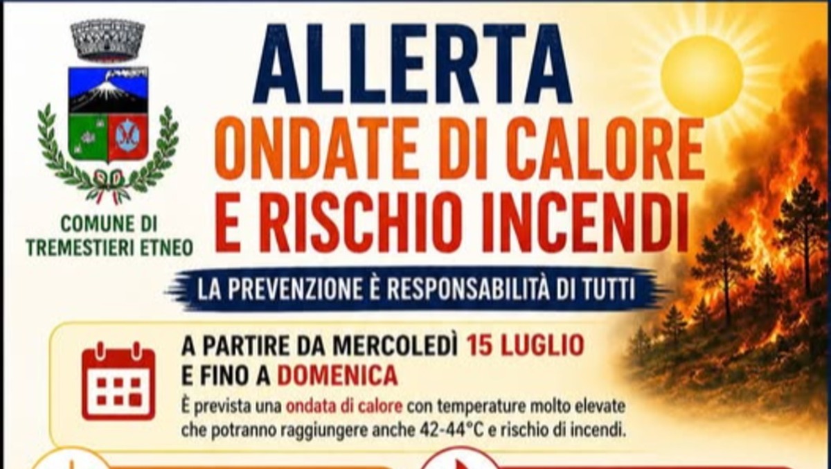 Tremestieri Etneo in preallerta: ondata di caldo fino a 42–44 °C e aumento del rischio incendi - 