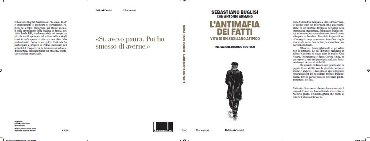 Buglisi racconta la sua asfida alla mafia, esce 'L'Antimafia dei fatti' - 