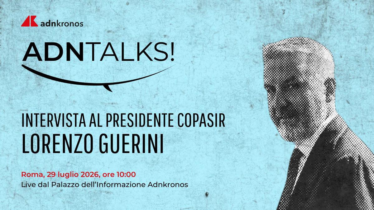 Pd, Guerini domani alle 10 all'Adnkronos ospite di 'AdnTalks' - 