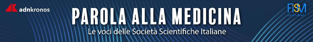 'Parola alla medicina', società scientifiche Fism raccontano priorità, sfide e futuro - 