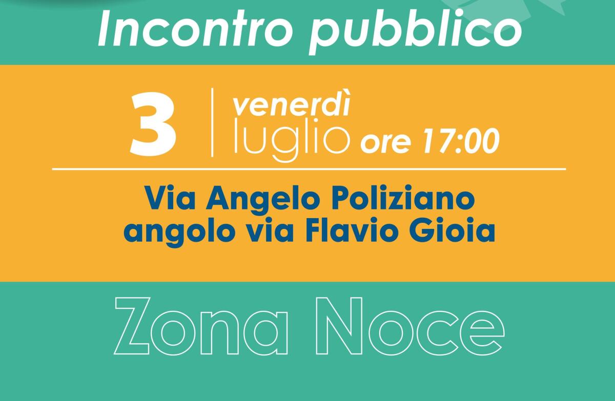 Noce, incontro pubblico di sensibilizzazione venerdì 3 luglio in via Angelo Poliziano - 