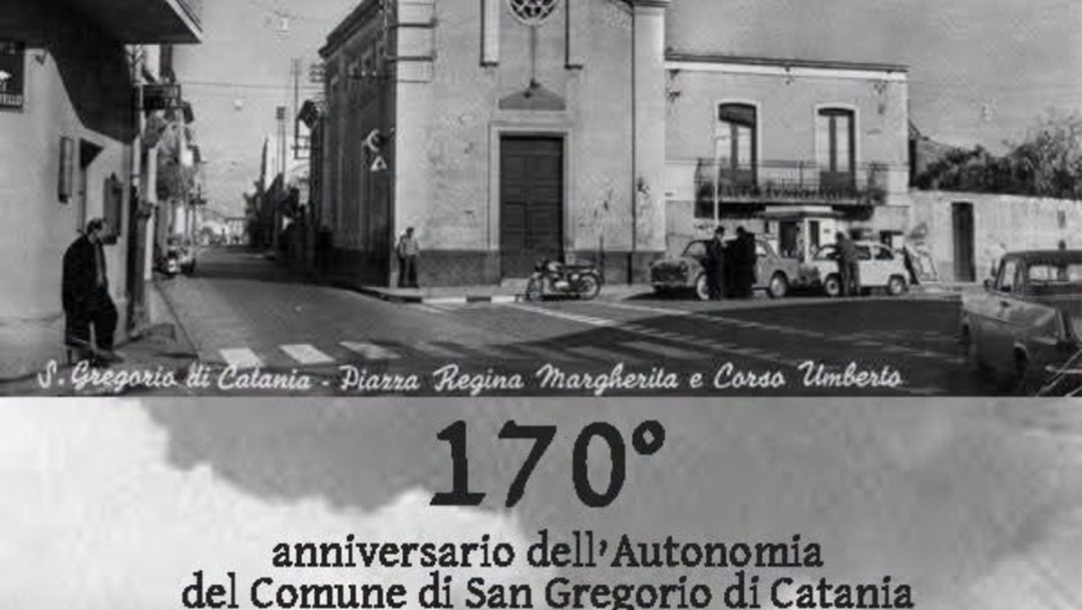 San Gregorio di Catania celebra 170 anni di autonomia con tre giorni di memoria, cultura e musica - 