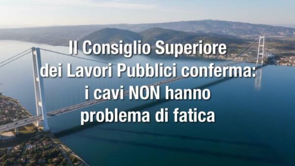 Ponte sullo Stretto di Messina, CSLP chiarisce: nessuna prescrizione sui cavi principali
