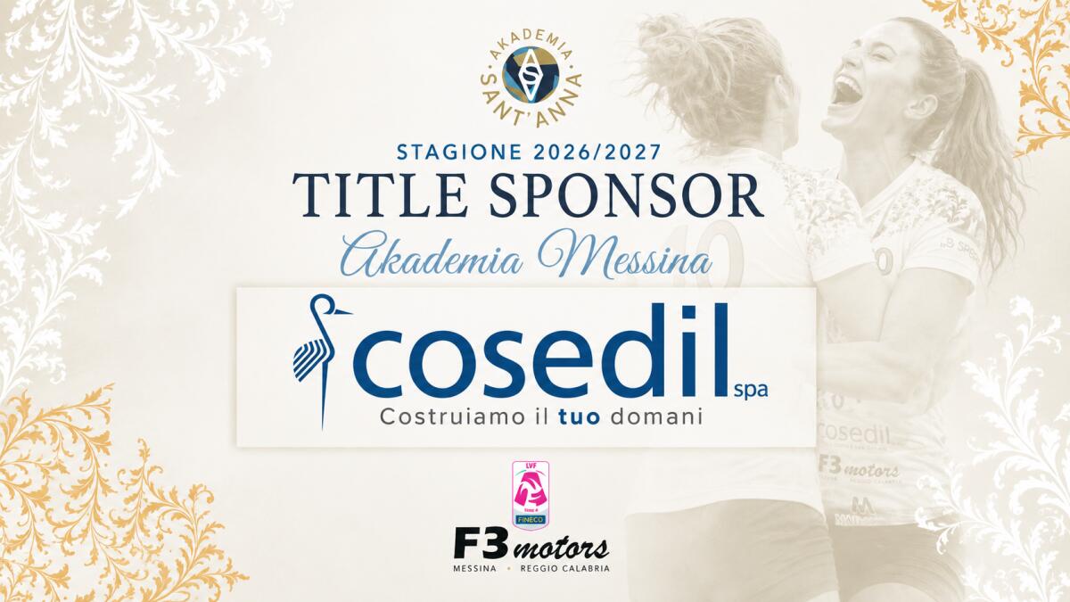 Cosedil S.p.A. è il nuovo Title Sponsor di Akademia Sant’Anna: accordo per la stagione 2026/27 - 