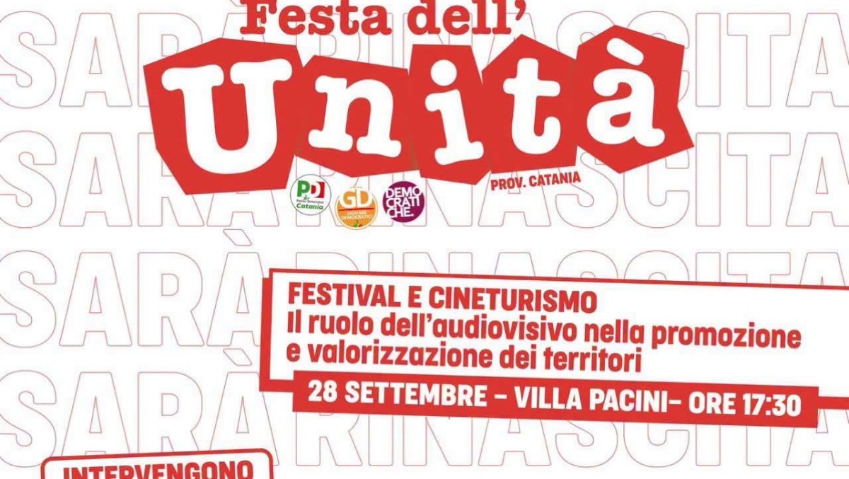 Cineturismo e «economia della bellezza»: a Catania il panel della Festa dell'Unità - 