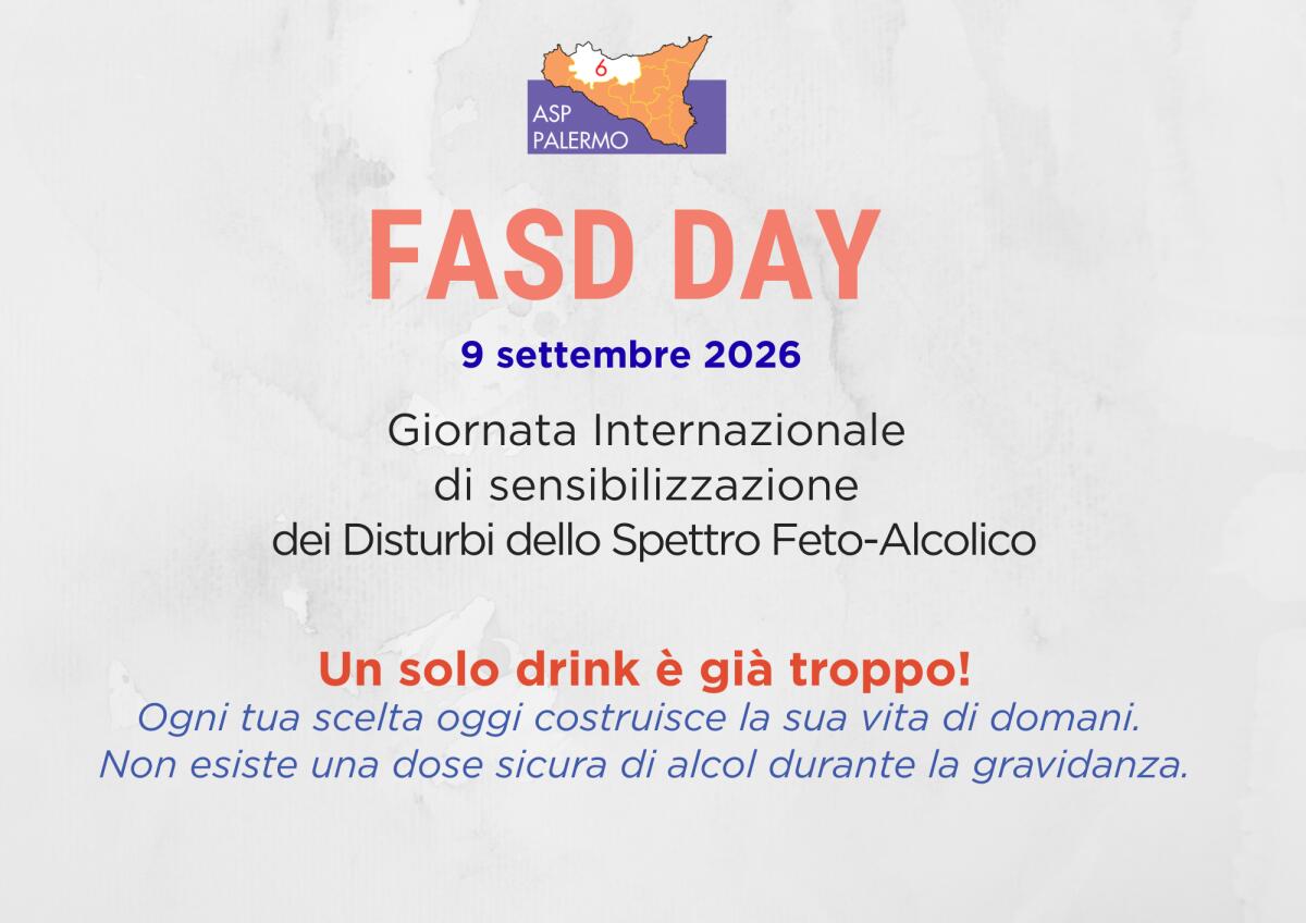 FASD Day a Palermo: Asp lancia la campagna “Mamme Dieci Alcol Zero!” per prevenire la sindrome feto‑alcolica - 