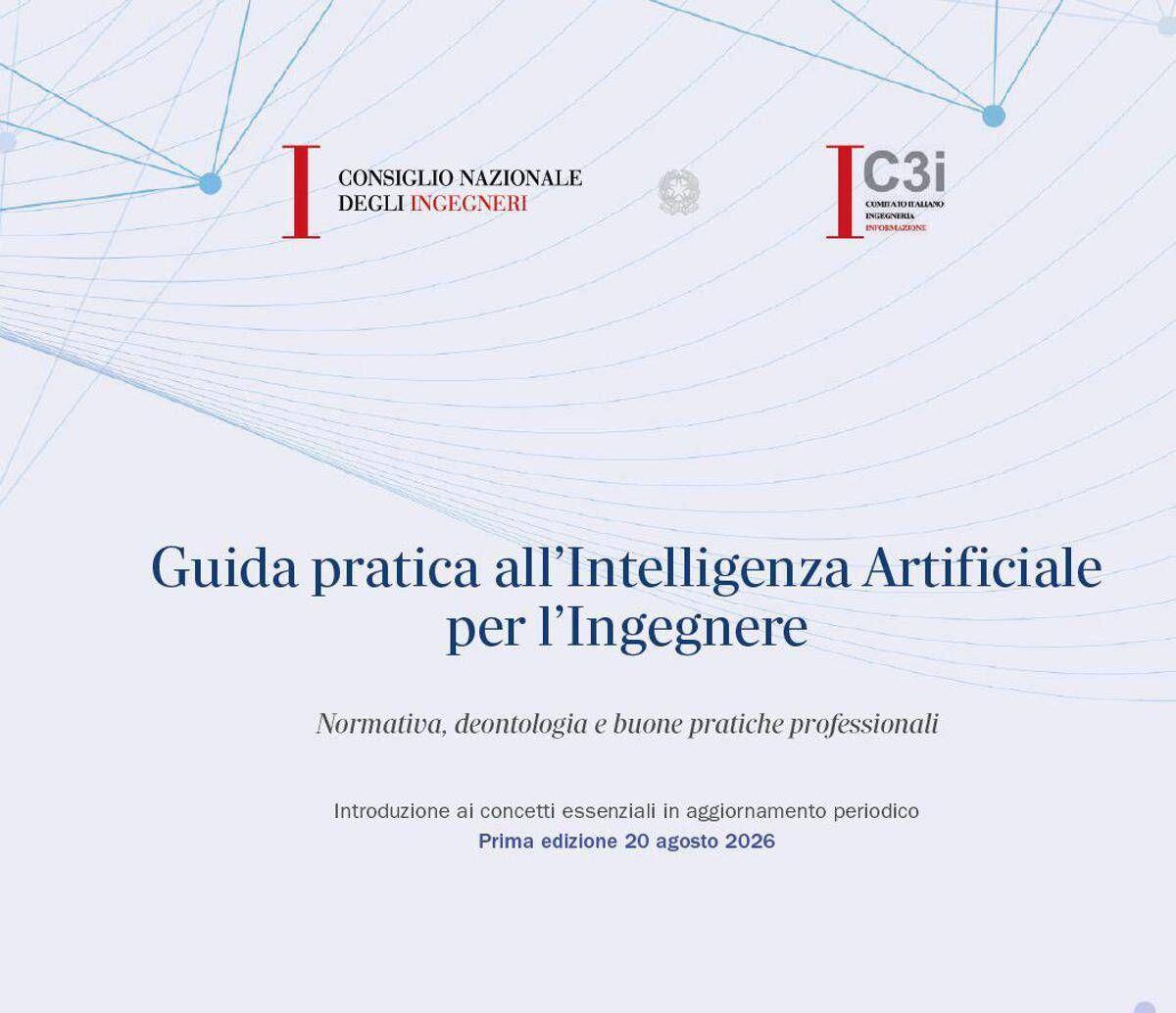 Cni, ecco la Guida pratica all'Ai per gli ingegneri - 