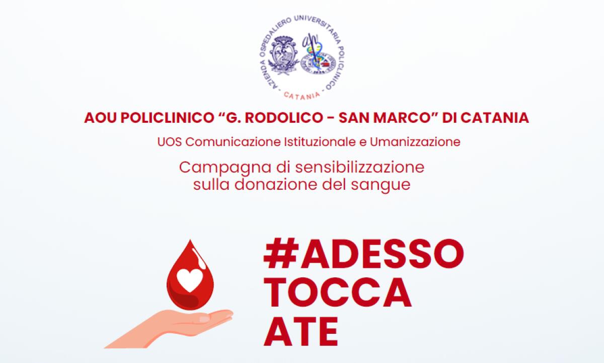 Carenza di sangue a Catania: appello urgente dell'Azienda per donazioni al presidio 'Gaspare Rodolico' - 