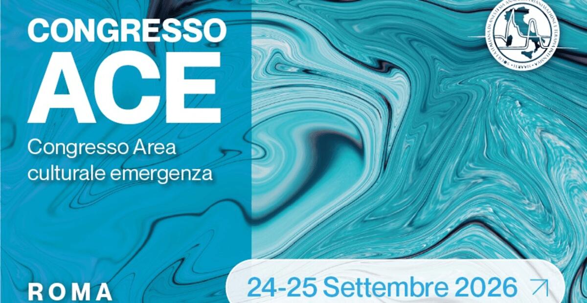Congresso anestesisti rianimatori area emergenza, sold out da oltre 2 mesi - 