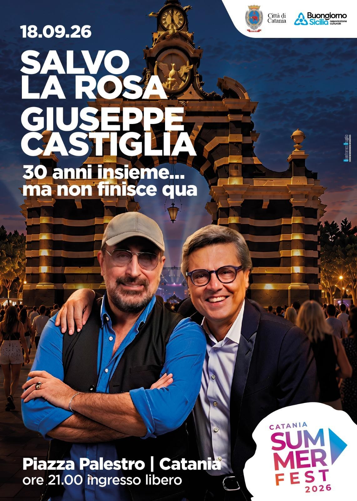 Catania Summer Fest: Salvo La Rosa e Giuseppe Castiglia celebrano 30 anni di comicità in Piazza Palestro - 