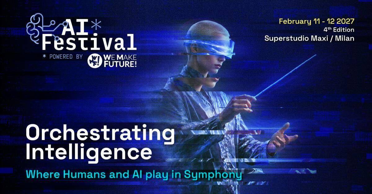 Innovazione, all'Ai Festival 2027 confronto sulle 'intelligenze da orchestrare' - 