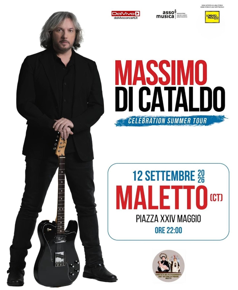Locandina ufficiale concerto Massimo di Cataldo a Maletto