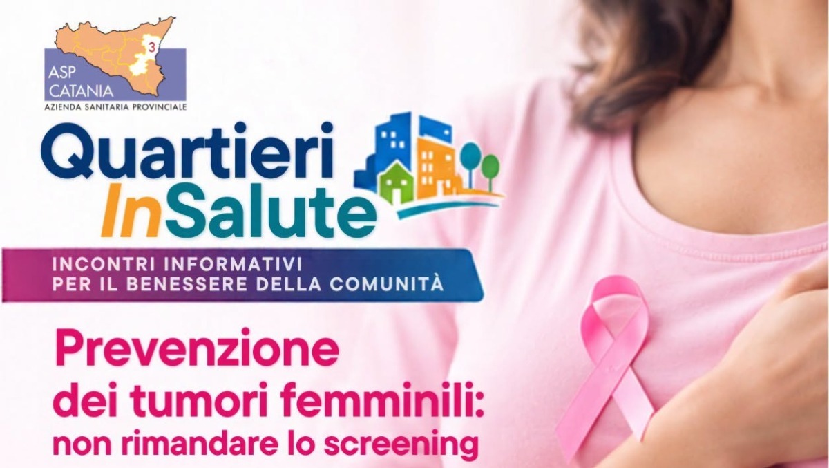 Catania: "Quartieri in Salute" torna per promuovere la prevenzione dei tumori femminili - 