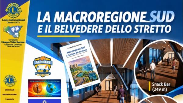 La Macroregione Sud e il Ponte sullo Stretto: Messina diventa il baricentro dell'Euromediterraneo