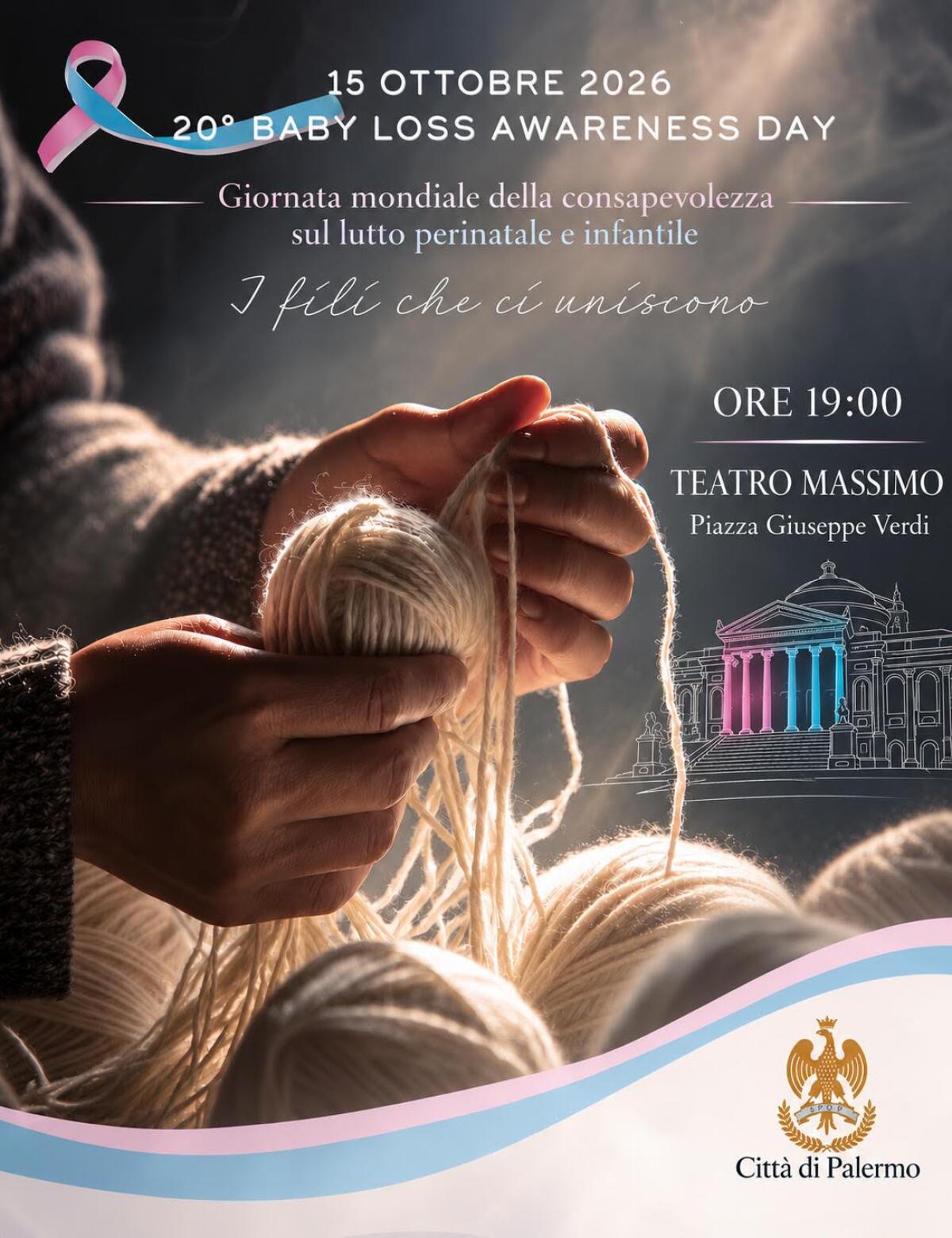 Palermo aderisce al Baby Loss Awareness Day: evento 'I fili che ci uniscono' al Teatro Massimo - 