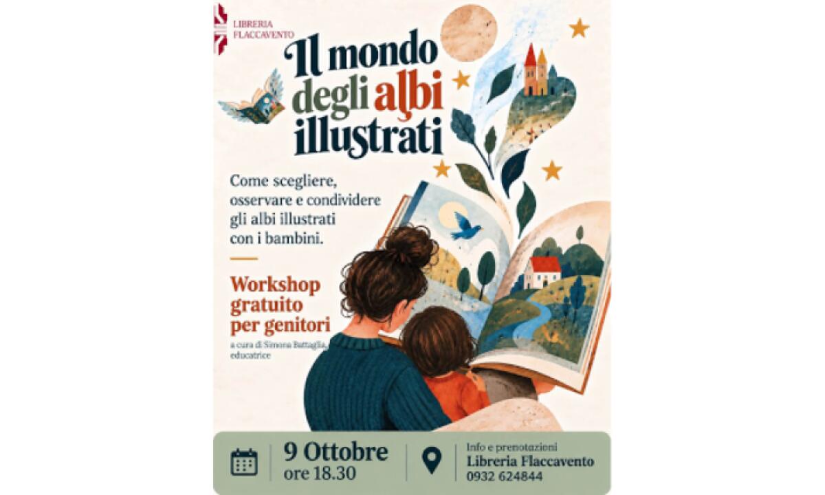 Il mondo degli albi illustrati: workshop per genitori su scelta e uso delle storie - 