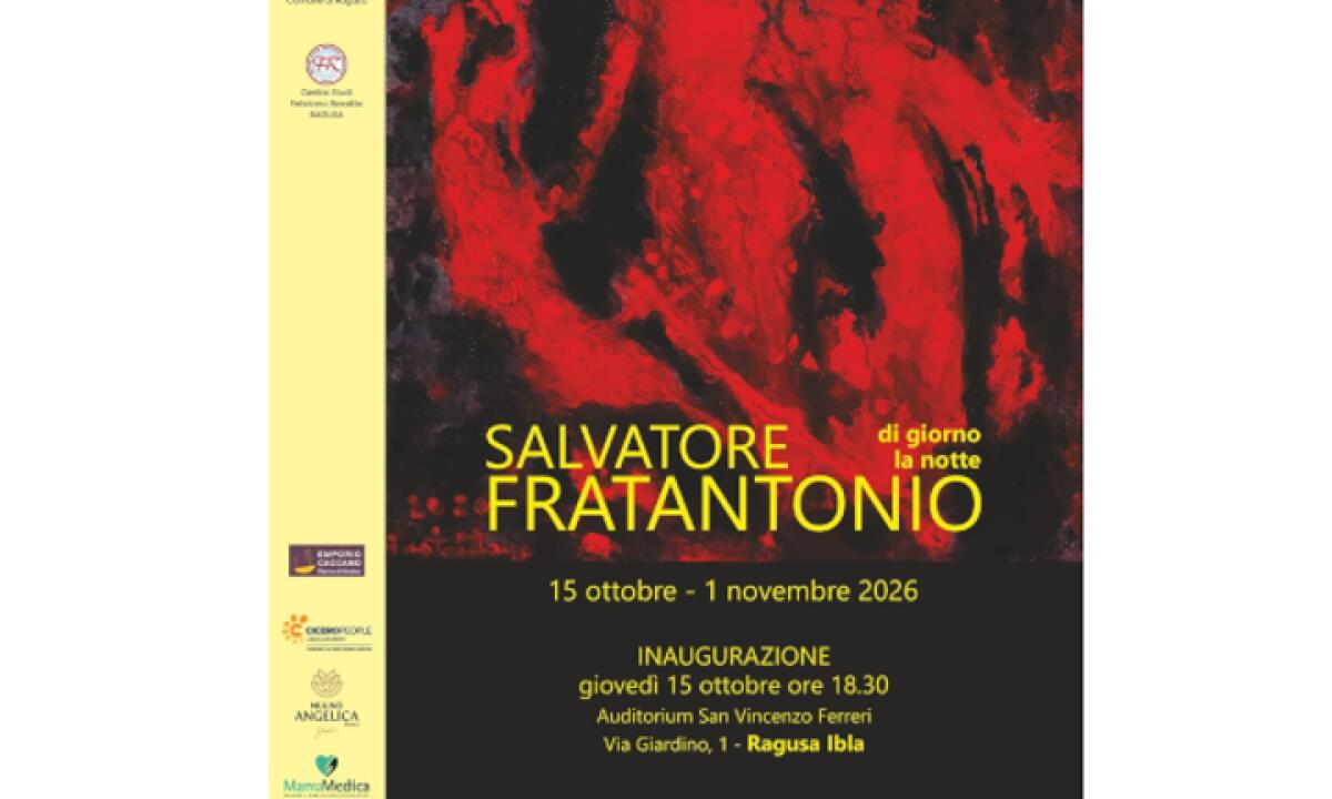 A Ragusa apre 'Di giorno la notte', le ultime opere di Salvatore Fratantonio - 