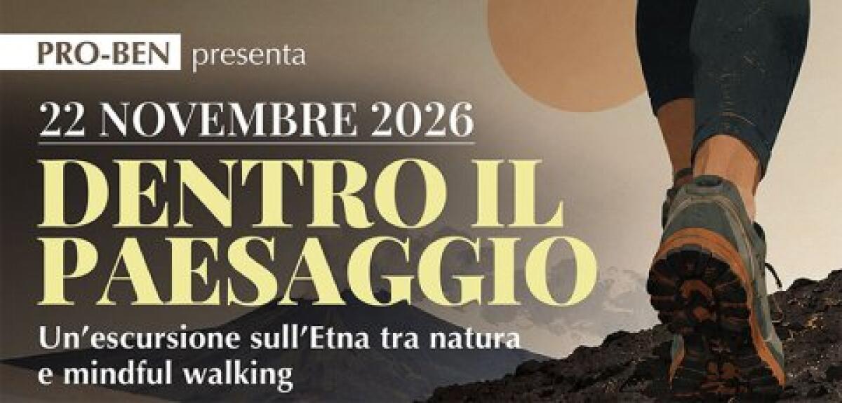 Dentro il Paesaggio: escursione gratuita sull'Etna per studenti, docenti e personale il 22 novembre - 