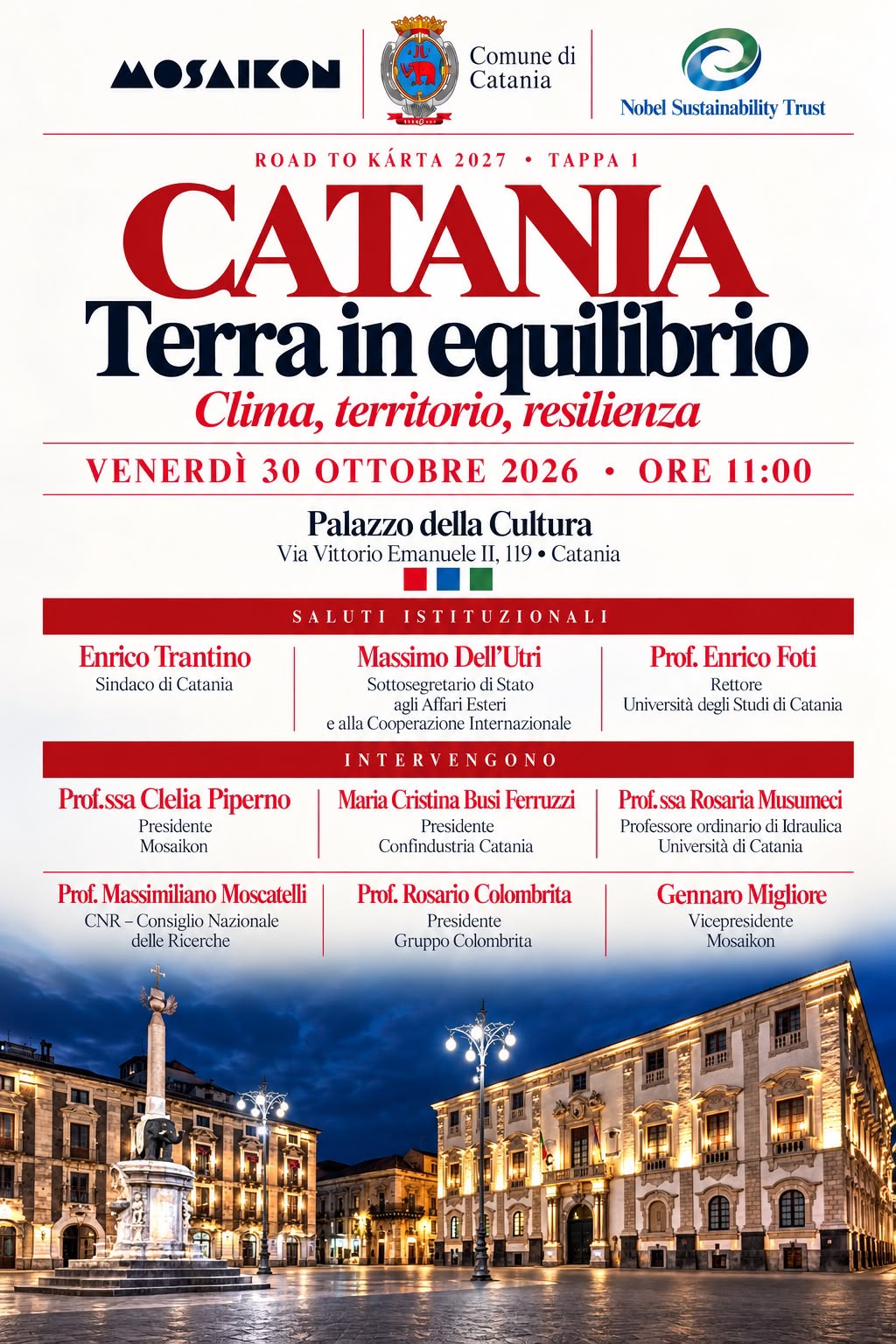 Catania prima tappa della Road to Kárta 2027: firma la Carta di Catania per prevenzione e resilienza - 