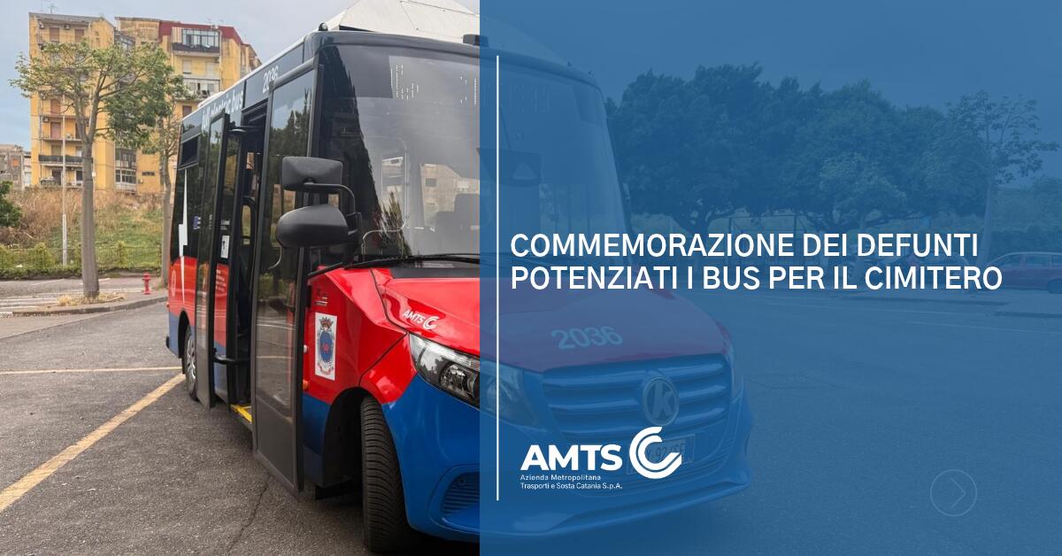 Catania: AMTS potenzia i servizi al Cimitero di Acquicella per la Commemorazione dei defunti - 